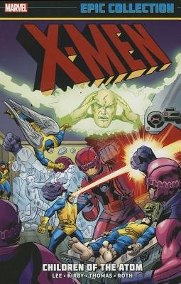 X-Men Epic Collection: Children of the Atom cover