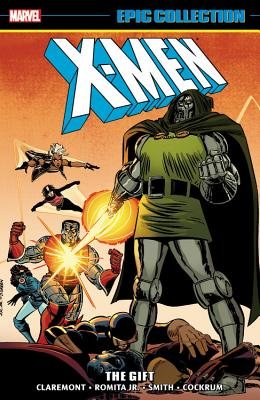 X-Men Epic Collection: The Gift cover