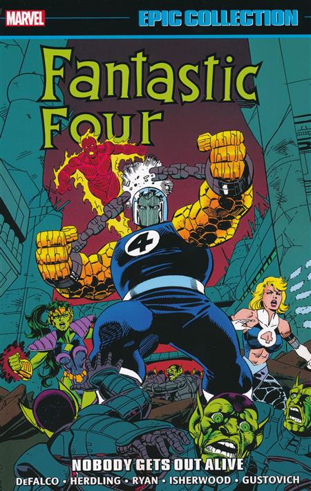 Fantastic Four Epic Collection: Nobody Gets Out Alive cover