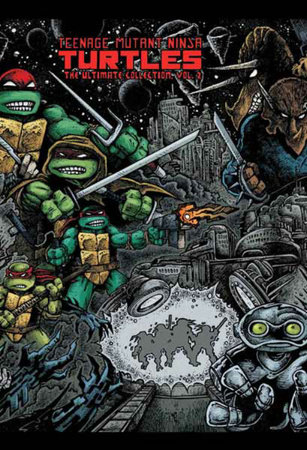 Teenage Mutant Ninja Turtles: The Ultimate Collection Vol. 2 cover