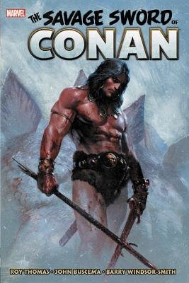 Savage Sword of Conan: The Original Marvel Years Omnibus Vol. 1 cover