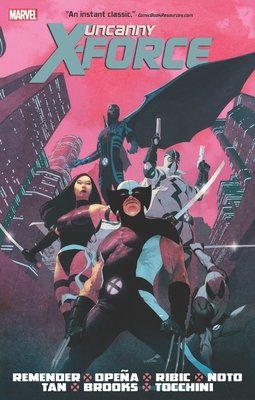 Uncanny X-Force by Rick Remender Omnibus cover